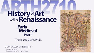 Lecture13 Early Medieval Part1