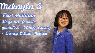 7 year old McKayla S Audition her first Song - Disney Villain Medley