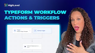 How To Enhance Your HighLevel Automation with Typeform Integration