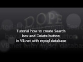 VB.net How to create Search box and Delete Button with MYSQL