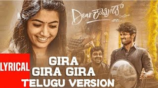 Gira Gira Gira song lyrics (Telugu version) || Dear Comrade || Nani Creations
