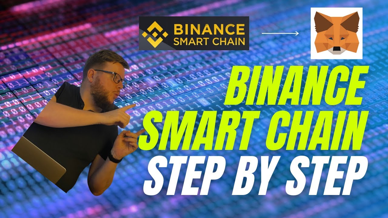 How To Connect MetaMask To The BSC - Binance Smart Chain - YouTube