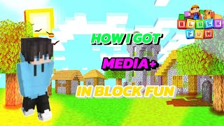 How I Got MEDIA+ in Block Fun #blockfun