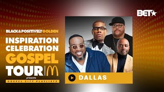 McDonald’s Inspiration Celebration Gospel Tour: Dallas!
