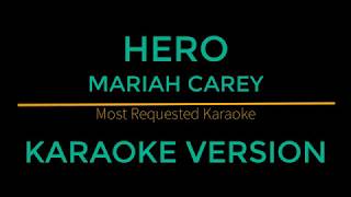 Hero - Mariah Carey (Karaoke Version)
