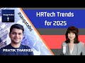 HRTech Trends for 2025: SaugaTalks Live Featuring Pratik Thakker