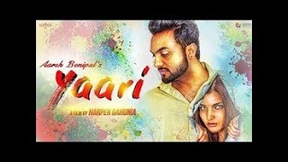 Aarsh Benipal - Yaari (Official Music Video) | Jassi Lohka | New Punjabi Songs 2018 | Saga Music