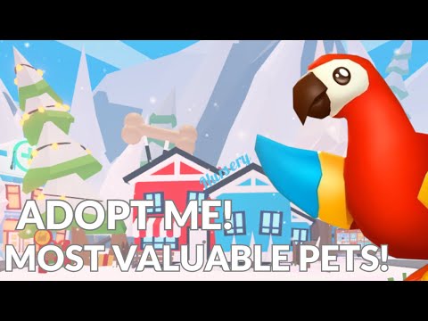 *UPDATED*Most Valuable Pets In 2024 Adopt Me Roblox