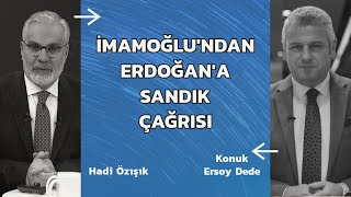 İmamoğlu'ndan Erdoğan'a Çağrı | Türk Askeri PKK'ya Darbe | Hadi Özışık \u0026 Ersoy Dede | Flash Gündem