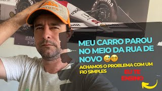 MEU CARRO PAROU NO MEIO DA RUA DE NOVO - O QUE PODE SER!? - Relíquia de Motor