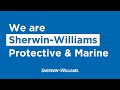 We are Sherwin-Williams Protective & Marine