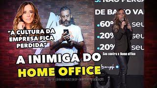 ELA É CONTRA O HOME OFFICE - Murilo Moraes (React no Palco)