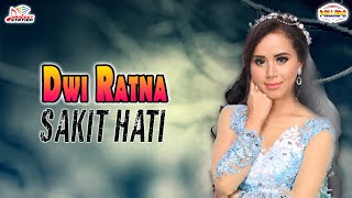 Dwi Ratna - Sakit Hati (Official Music Video)