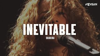 Shakira - Inevitable (Letra)