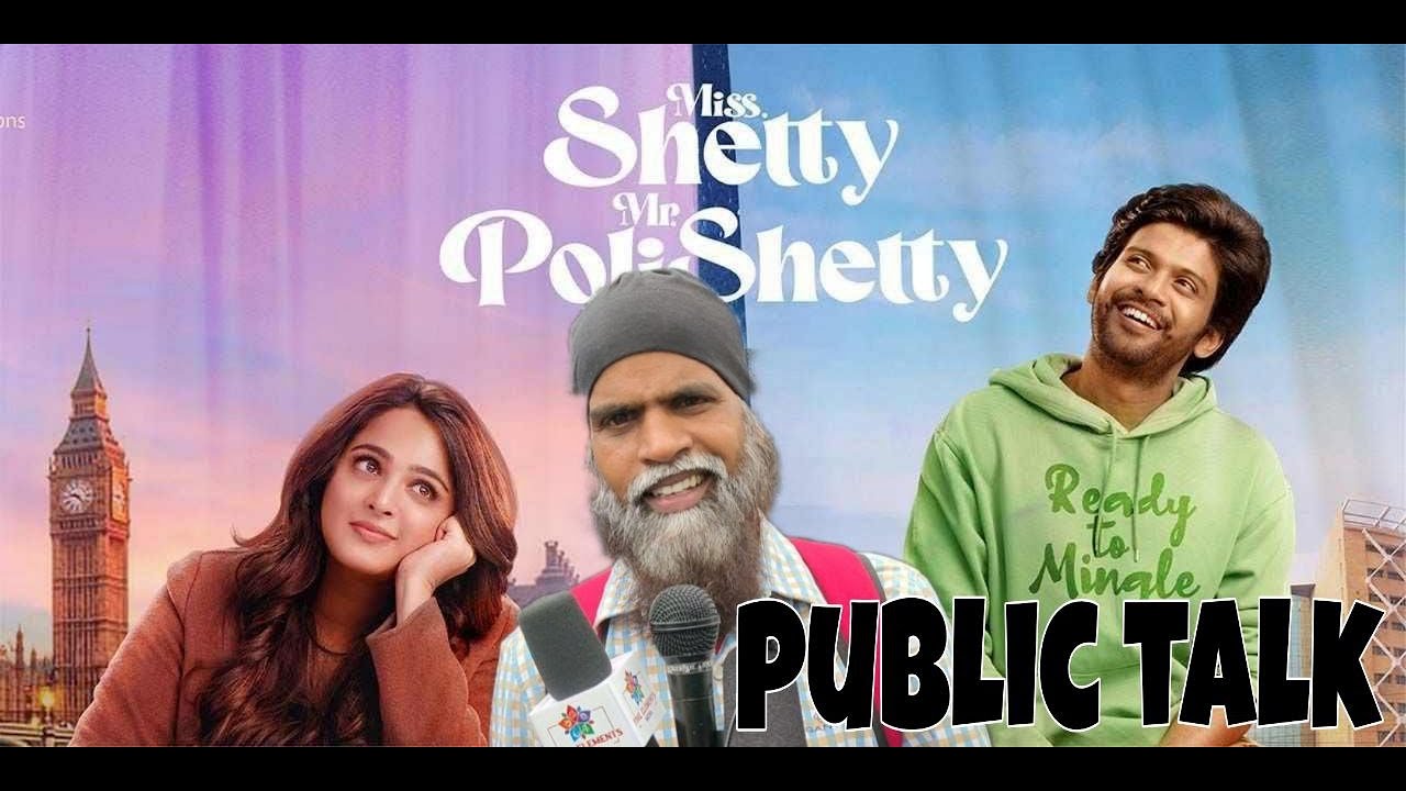 Miss Shetty Mr Polishetty Movie Public Talk | Naveen Polishetty ...