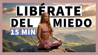 Meditación guiada para LIBERARTE del MIEDO 🧘‍♂️ GANA CONFIANZA EN MINUTOS✨