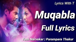 Muqabla Full Song With Lyrics | Street Dancer 3D | A. R. Rahman, Prabhudeva, Varun D, Shraddha K