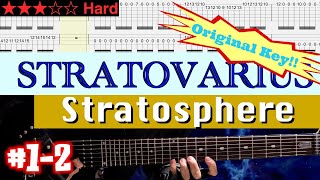 Stratovarius - Stratosphere #1-2 (Original Key)【 BPM=94~160 + Gt.Ba TAB】