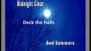 Deck the Halls (Fa La La La La) by Bud Summers
