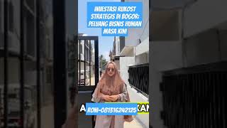 Investasi Rukost Strategis di Bogor: Peluang Bisnis Hunian Masa Kini