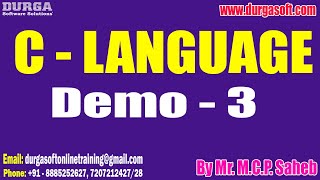 C  - LANGUAGE tutorials || Demo - 3 || by Mr. M.C.P. Saheb On 18-12-2024 @8PM IST