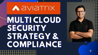 Multi Cloud Security Strategy and Compliance