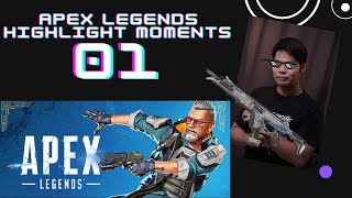 Apex Legends Highlight moments 01 (โดดมา 10 วัน ได้คลิป 1 นาที)