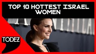 Top 10 Hottest Israeli Women