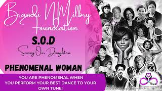 Twila B, S.O.D Special Edition,  "Phenomenal Woman" poem written by Maya Angelou.
