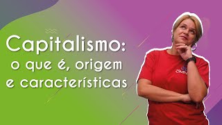 Capitalismo: o que é, origem e características - Brasil Escola