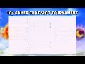 10p GAMER CHAT SLOT TOURNAMENT!