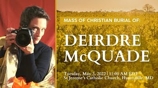Funeral Mass of Deirdre McQuade (1968-2022)