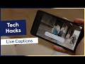 How to turn on live captions | Android accessibility features