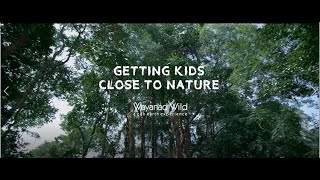 Where imagination runs wild - Wayanad Wild, CGH Earth