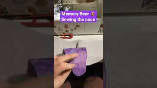 Memory Bear Nose/ Sewing a Memory Bear 🧸 sewing the nose to the face