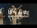 How Long (Song of the Martyrs) // Jesus My Beloved + Spontaneous - Josh Yeoh (feat. Jonathan Ogden)