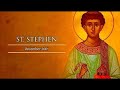 Feast of St. Stephen : Homily by Bishop Roy