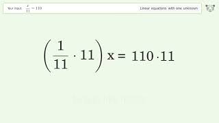 Linear equation with one unknown: Solve x/11=110 step-by-step solution