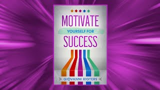 HOW TO MOTIVATE YOURSELF FOR INSTANT SUCCESS ( FULL AUDIO BOOK) #motivation #success #inspiration