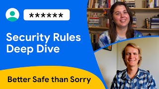 Security Rules deep dive