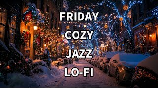 Cozy Winter Lo-Fi Jazz: Comforting Tunes for a Relaxing Friday