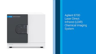 Agilent 8700 Laser Direct Infrared (LDIR) Chemical Imaging System Video