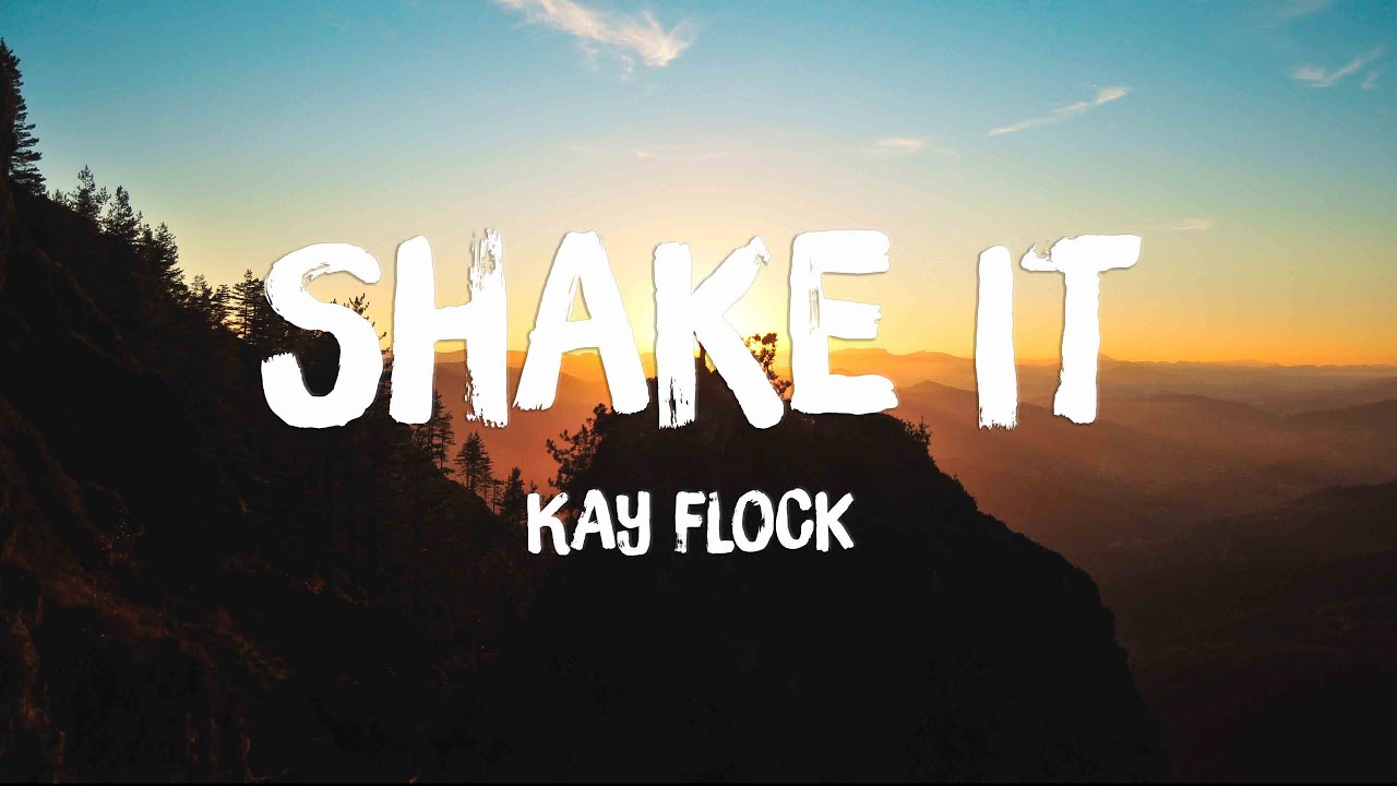 Shake It Feat. Cardi B, Dougie B & Bory300 - Kay Flock (Lyrics Video)🎼 ...