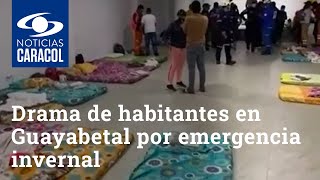 “Estamos con lo que tenemos puesto”: drama de habitantes en Guayabetal por emergencia invernal