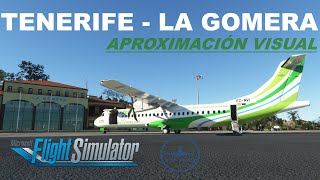 TENERIFE - LA GOMERA | BY A PROFESSIONAL PILOT | ATR72 | MSFS | BINTER CANARIAS | ESP