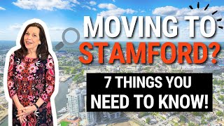 Moving to Stamford, CT in 2026? 7 Things Nobody Tells You Before You Buy
