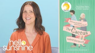 'The Cactus' Author Sarah Haywood Shares Her Best Writing Advice | Reese's Book Club