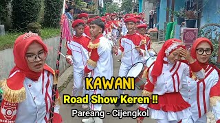 Gala gala bersi Road Show Drumband KAWANI di Pareang Cijengkol