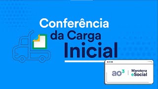 Conferência da Carga Inicial - Office