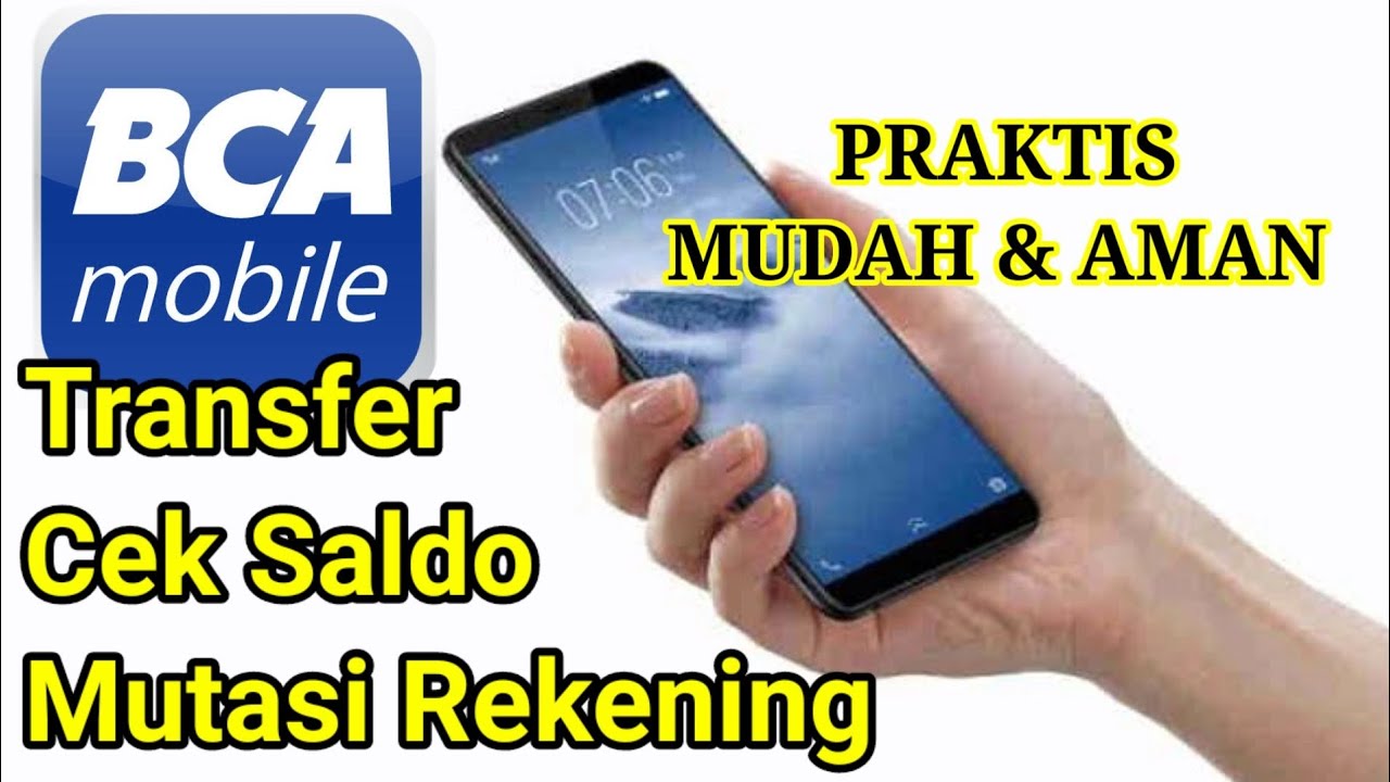 Cara Menggunakan BCA Mobile, Cek Saldo, Transfer, Mutasi Rekening - YouTube